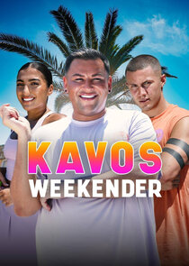 Kavos Weekender Ne Zaman?'