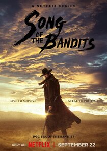 Song of the Bandits Ne Zaman?'