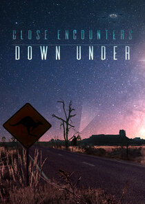 Close Encounters Down Under Ne Zaman?'