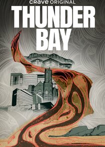 Thunder Bay Ne Zaman?'