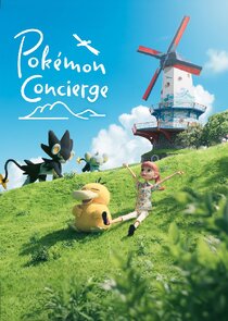 Pokémon Concierge Ne Zaman?'