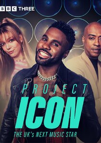 Project Icon: The UK's Next Music Star Ne Zaman?'