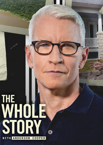 The Whole Story with Anderson Cooper Ne Zaman?'