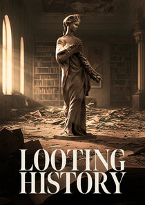 Looting History Ne Zaman?'
