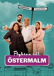 Flykten Till Östermalm Ne Zaman?'
