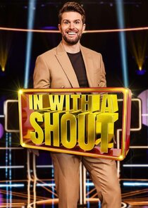In With A Shout Ne Zaman?'
