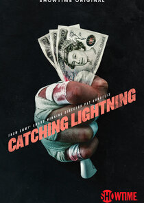 Catching Lightning Ne Zaman?'