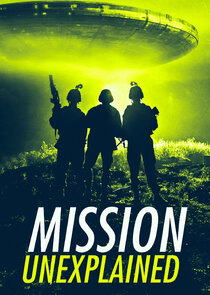 Mission Unexplained Ne Zaman?'