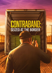 Contraband: Seized at the Border Ne Zaman?'