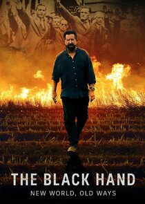 The Black Hand Ne Zaman?'