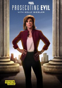Prosecuting Evil with Kelly Siegler Ne Zaman?'