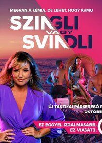 Szingli vagy svindli Ne Zaman?'