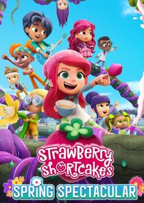 Strawberry Shortcake Specials Ne Zaman?'