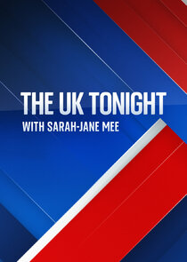 The UK Tonight with Sarah-Jane Mee Ne Zaman?'