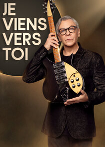 Je viens vers toi Ne Zaman?'