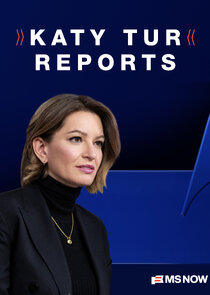Katy Tur Reports Ne Zaman?'