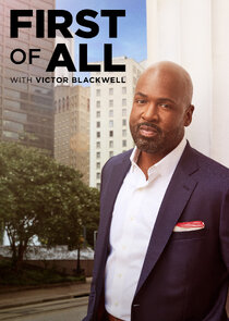 First of All with Victor Blackwell Ne Zaman?'