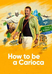 How to be a Carioca Ne Zaman?'