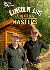 Lincoln Log Masters Ne Zaman?'