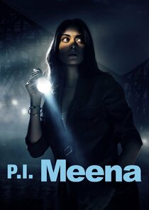 P.I. Meena Ne Zaman?'