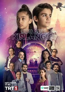 Kod Adı Kırlangıç Ne Zaman?'