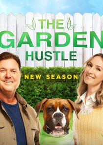 The Garden Hustle Ne Zaman?'