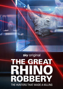 The Great Rhino Robbery Ne Zaman?'