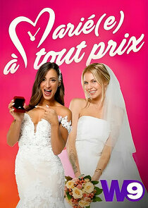 Marié(e) à tout prix Ne Zaman?'