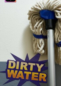 Dirty Water Ne Zaman?'