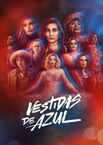 Vestidas de Azul Ne Zaman?'