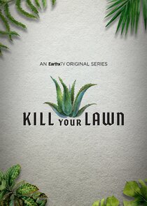 Kill Your Lawn Ne Zaman?'