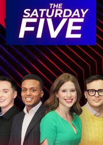 The Saturday Five Ne Zaman?'