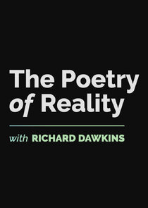 The Poetry of Reality with Richard Dawkins Ne Zaman?'