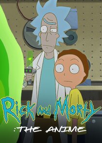 Rick and Morty: The Anime Ne Zaman?'