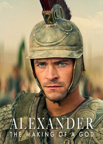 Alexander: The Making of a God Ne Zaman?'