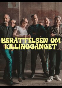 Berättelsen Om Killinggänget Ne Zaman?'