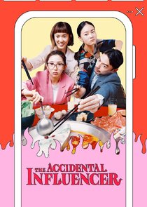 The Accidental Influencer Ne Zaman?'