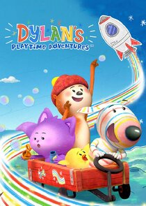 Dylan's Playtime Adventures Ne Zaman?'