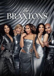 The Braxtons Ne Zaman?'