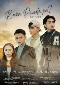 Baka Pwede Pa? Ne Zaman?'