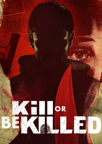 Kill or Be Killed Ne Zaman?'