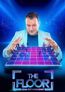 The Floor - Csak egy maradhat Ne Zaman?'