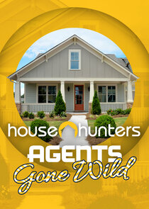 House Hunters: Agents Gone Wild Ne Zaman?'