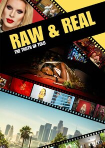 Raw & Real: The Truth Be Told Ne Zaman?'