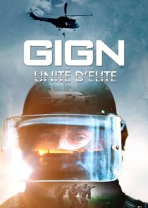 GIGN, unité d'élite Ne Zaman?'