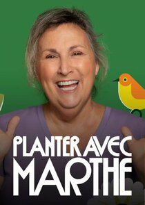 Planter avec Marthe Ne Zaman?'