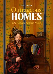 Outrageous Homes Ne Zaman?'