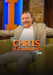 The Chris McCausland Show Ne Zaman?'