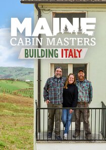 Maine Cabin Masters: Building Italy Ne Zaman?'