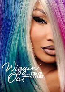 Wiggin' Out with Tokyo Stylez Ne Zaman?'